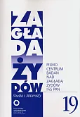 Zagłada Żydów. Studia i Materiały nr 19 R.2023 Zagłada Żydów. Studia i Materiały nr 19 R.2023