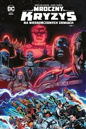 Mroczny kryzys na Nieskończonych Ziemiach. Tom,Daniel Sampere Mroczny kryzys na Nieskończonych Ziemiach. Tom,Daniel Sampere