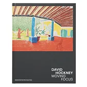 David Hockney Moving FocusHelen Little David Hockney Moving FocusHelen Little