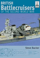 British Battlecruisers of the second world,Steve Backer