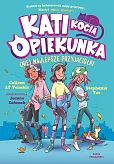 Kati - kocia opiekunka. (Nie) najlepsze przyjaciółki
