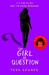 The Girl in QuestionTess Sharpe