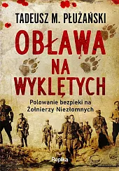 Obława na WyklętychJoanna Pawłowska Obława na WyklętychJoanna Pawłowska