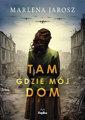 Tam gdzie mój domMarlena Jarosz Tam gdzie mój domMarlena Jarosz
