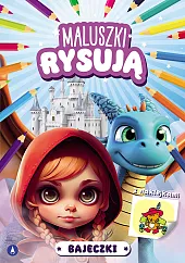 Maluszki rysują Bajeczki