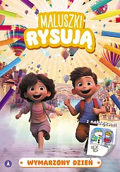 Maluszki rysują Wymarzony dzień