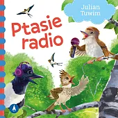 Ptasie radioJulian Tuwim