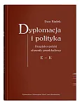 Dyplomacja i polityka Dyplomacja i polityka