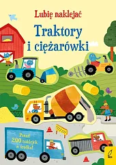 Lubię naklejać Traktory i ciężarówkiHannah Watson