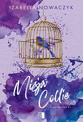 Dreamstone Tom 1 Misja CollieIzabella Nowaczyk