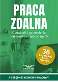 Praca zdalna Obowiązki i uprawnienia pracownik i pracodawców Praca zdalna Obowiązki i uprawnienia pracownik i pracodawców