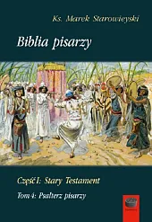 Biblia Pisarzy Część I Stary Testament,Marek Starowieyski
