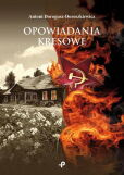 Opowiadania kresowe Opowiadania kresowe