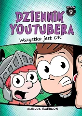 Dziennik Youtubera Wszystko jest OKMarcus Emerson