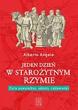 Jeden dzień w starożytnym Rzymie