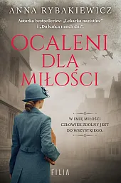 Ocaleni dla miłościAnna Rybakiewicz