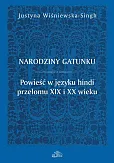 Narodziny gatunku. Powieść w języku hindi przełomu XIX i XX wieku