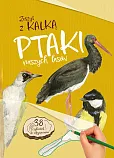 Ptaki naszych lasów Zeszyt z kalką