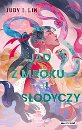 Jad z mroku i słodyczyI.Judy Lin
