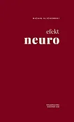 Efekt neuro Pedagogika i uwodzenie umysłów Efekt neuro Pedagogika i uwodzenie umysłów
