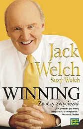 Winning znaczy zwyciężaćJack Welch
