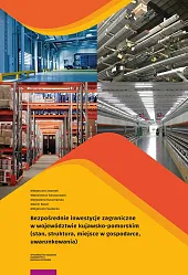 Bezpośrednie inwestycje zagraniczne w województwie kujawsko-pomorskimMałgorzata Jaworek