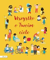 Wszystko o Twoim cieleFelicity Brooks
