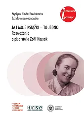 Ja i moje książki to jednoHeska-Kwaśniewicz Krystyna