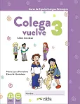 Colega vuelve 3 podręcznik + ćwiczenia + carpeta + zawartość online Colega vuelve 3 podręcznik + ćwiczenia + carpeta + zawartość online