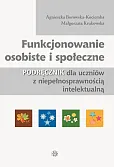 Funkcjonowanie osobiste i społeczne Podręcznik Funkcjonowanie osobiste i społeczne Podręcznik