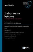 Zaburzenia lękowe. Diagnozowane i leczenie Zaburzenia lękowe. Diagnozowane i leczenie