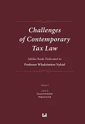 Challenges of Contemporary Tax LawZiemowit Kukulski