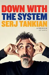 Down With the SystemSerj Tankian