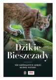 Dzikie Bieszczady Dzikie Bieszczady