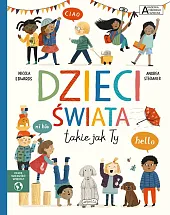Dzieci świata takie jak Ty. Akademia,Nicola Edwards