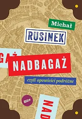 NadbagażMichał Rusinek