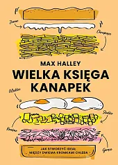 Wielka księga kanapekMax Halley