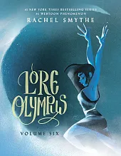 Lore Olympus: Volume SixRachel Smythe