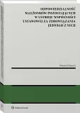 Odpowiedzialność małżonków pozostających w ustroju wspólności ustawowej za zobowiązania jednego z nich