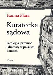 Kuratorka sądowaHanna Flara