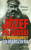 Józef Piłsudski. Biografia