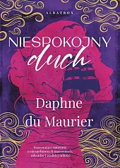 Niespokojny duchdu Maurier Daphne