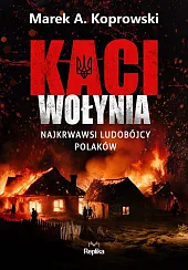 Kaci WołyniaMarek A. Koprowski