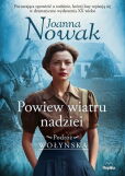Powiew wiatru nadziei Podróż wołyńska tom 5 Powiew wiatru nadziei Podróż wołyńska tom 5