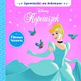 Opowiastki na dobranoc. Disney Kopciuszek
