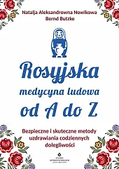 Rosyjska medycyna ludowa do A do,Nowikowa Natalja Aleksandrowna