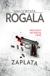 ZapłataMałgorzata Rogala ZapłataMałgorzata Rogala