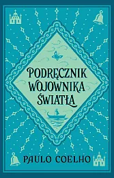 Podręcznik wojownika światłaPaulo Coelho
