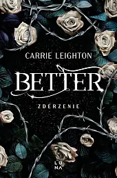 Better ZderzenieCarrie Leighton