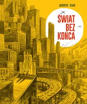 Świat bez końcaJean-Marc Jancovici